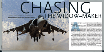 Chasing the Widow-Maker