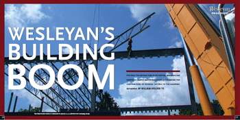 Wesleyan's Building Boom 