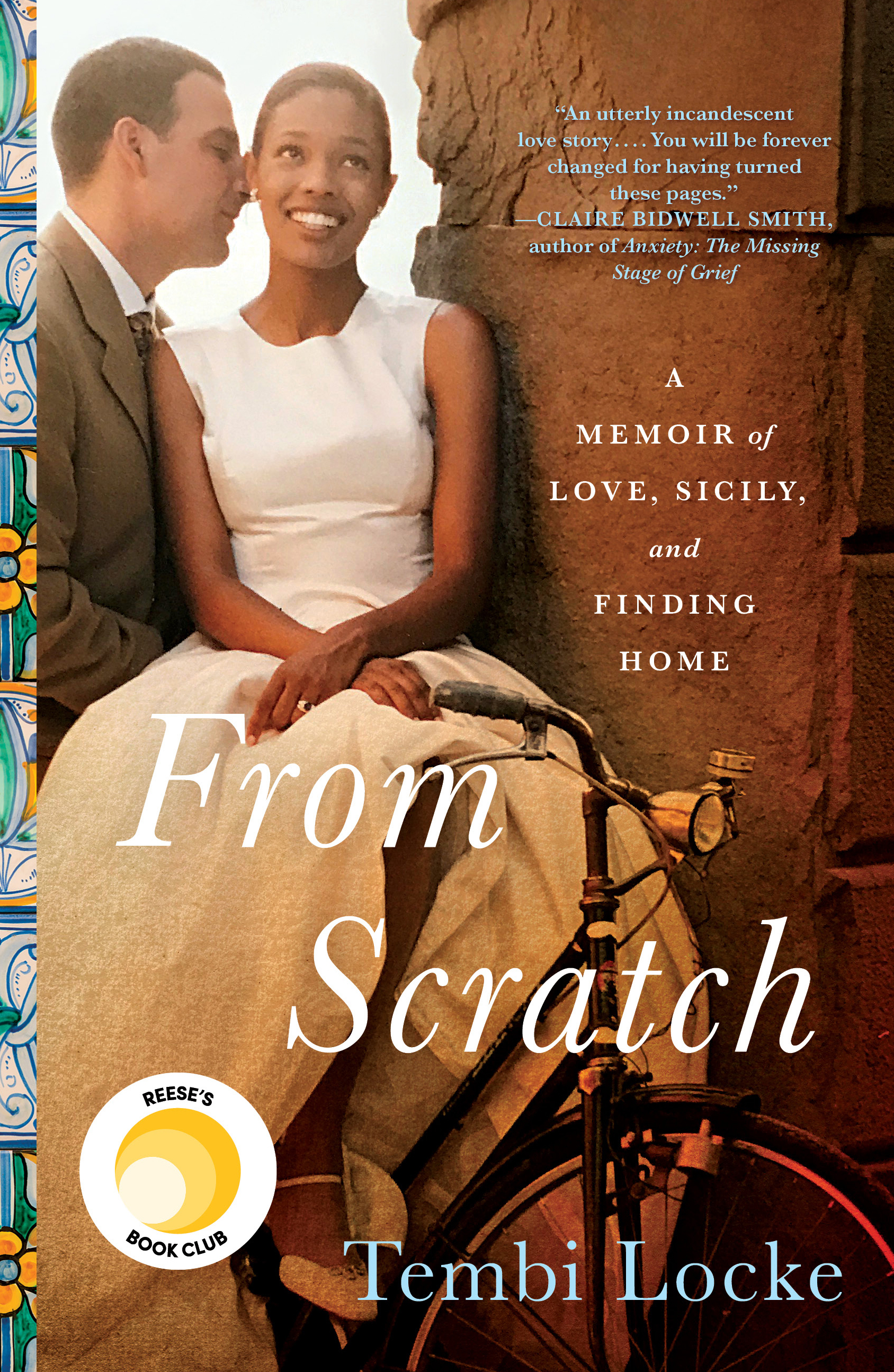 From Scratch:  A Memoir of Love, Sicily, and Finding Home